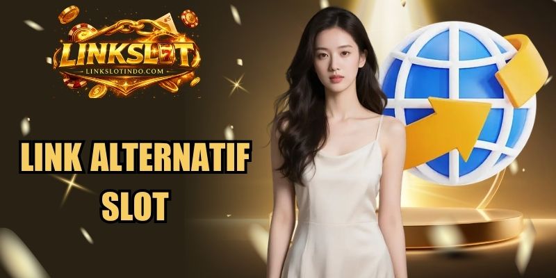 Link Alternatif Slot