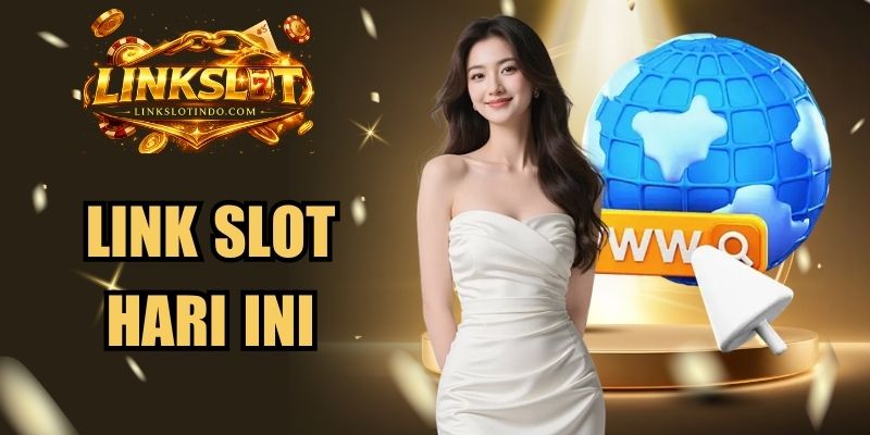 Link Slot Hari Ini