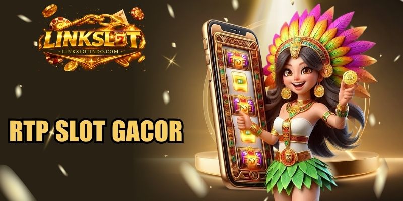 RTP Slot Gacor
