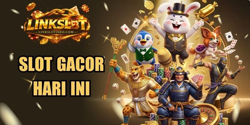 Slot Gacor Hari Ini
